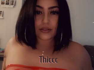 Thiccc