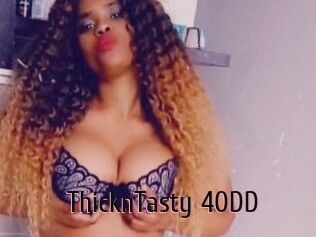 ThicknTasty_40DD