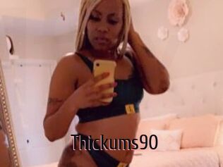 Thickums90