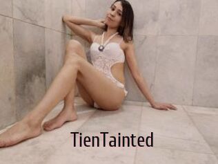 TienTainted
