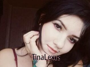 TinaLexus