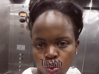 Tinahh