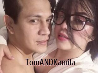 TomANDKamila
