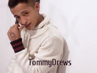 TommyDrews