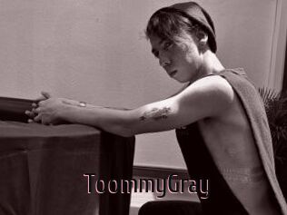 ToommyGray