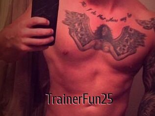 TrainerFun25