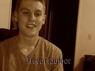 TrevorTayloor