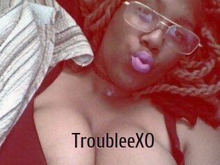 TroubleeXO