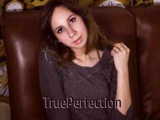 TruePerfection