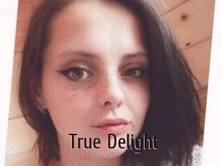 True_Delight