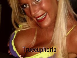 Trueeuphoria