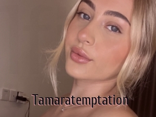 Tamaratemptation