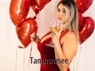 Tamyrousee