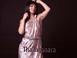 Thaliayanara