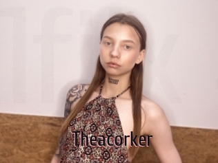 Theacorker