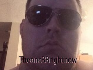 Theone38rightnow