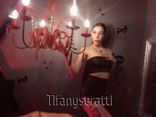 Tifanyseratti
