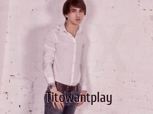 Titowantplay