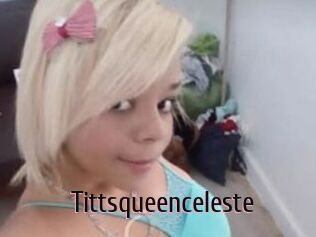 Tittsqueenceleste