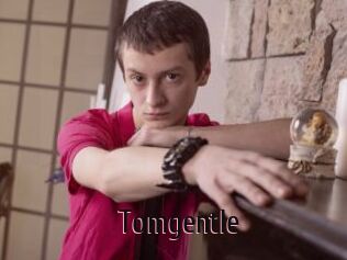 Tomgentle