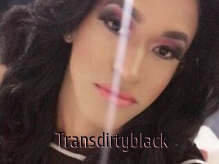 Transdirtyblack