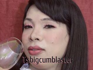 Tsbigcumblaster