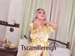 Tscamillereign