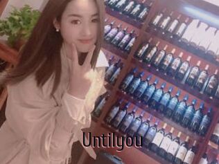 Untilyou