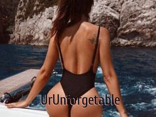 UrUnforgetable