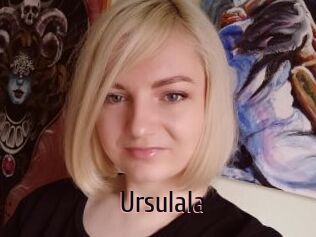 Ursulala