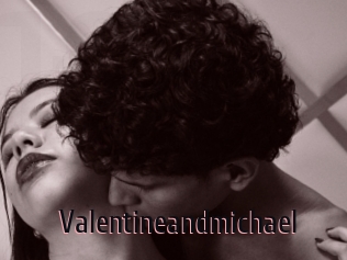 Valentineandmichael