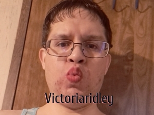 Victoriaridley