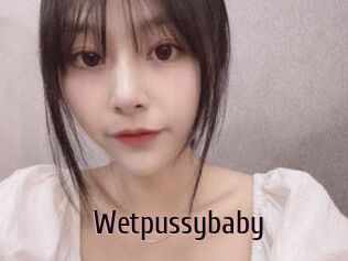 Wetpussybaby
