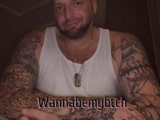 Wannabemybtch