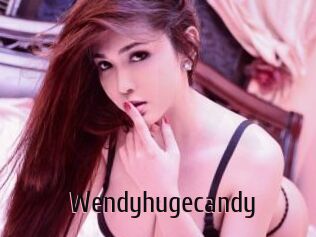 Wendyhugecandy