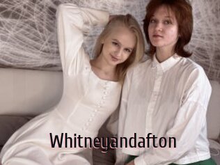 Whitneyandafton