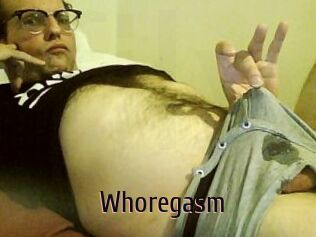 Whoregasm