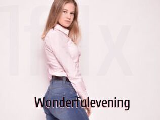 Wonderfulevening