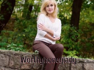 Worthyhoneylady