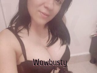 Wowbusty
