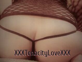 XXXTenacityLoveXXX
