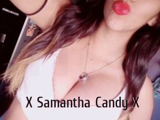 X_Samantha_Candy_X