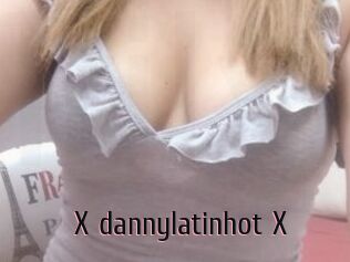 X_dannylatinhot_X