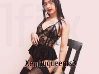 XemilyqueentsX