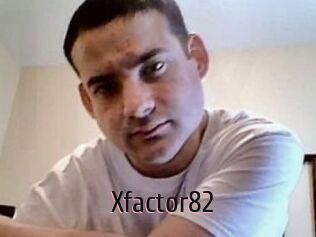 Xfactor82