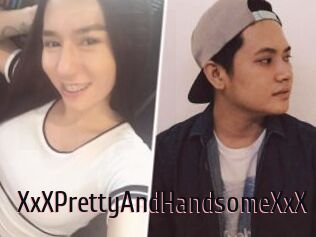 XxXPrettyAndHandsomeXxX