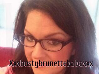 Xxxbustybrunettebabexxx