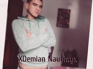 XDemian_Naughtyx