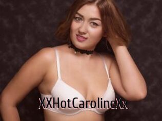 XXHotCarolineXx