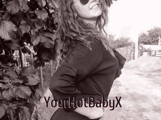 YourHotBabyX